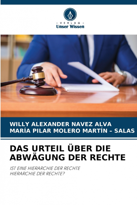 DAS URTEIL ÜBER DIE ABWÄGUNG DER RECHTE