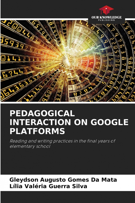 PEDAGOGICAL INTERACTION ON GOOGLE PLATFORMS