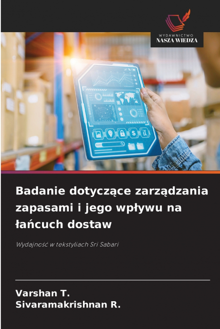 Badanie dotyczące zarządzania zapasami i jego wpływu na łańcuch dostaw