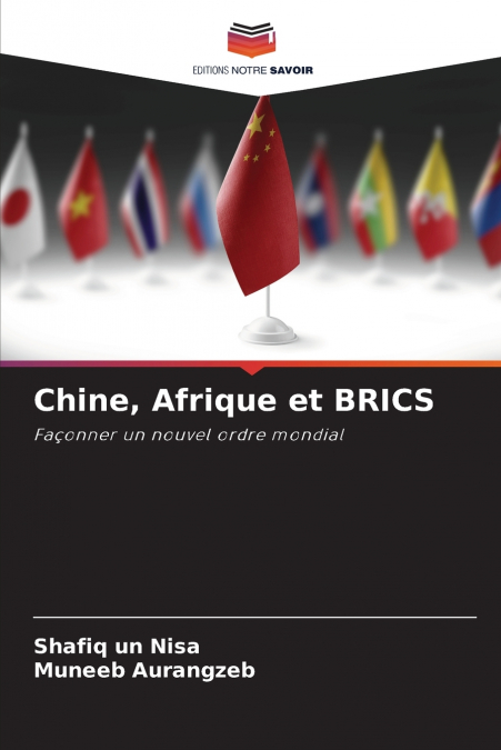 Chine, Afrique et BRICS