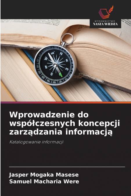 Wprowadzenie do współczesnych koncepcji zarządzania informacją
