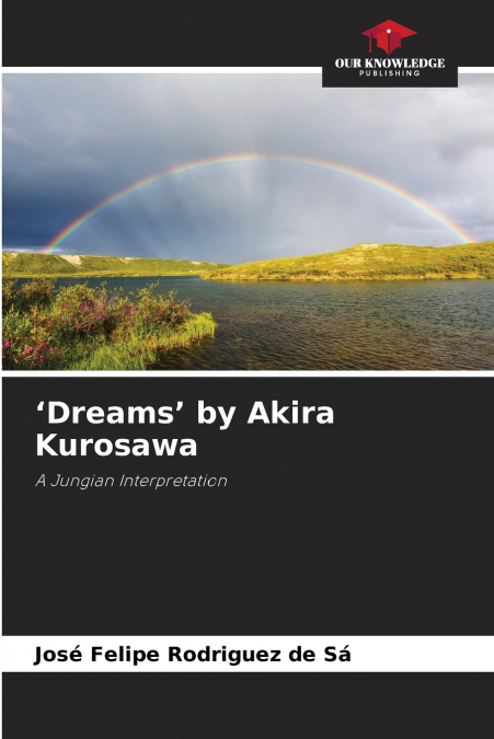 ’Dreams’ by Akira Kurosawa