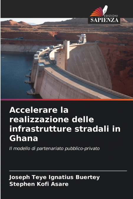 Accelerare la realizzazione delle infrastrutture stradali in Ghana