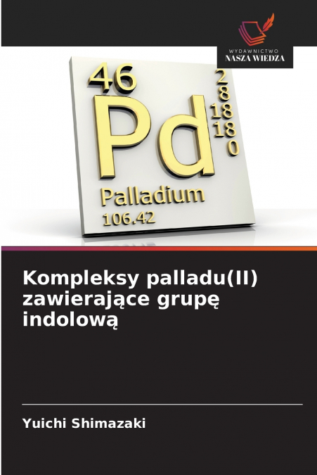 Kompleksy palladu(II) zawierające grupę indolową