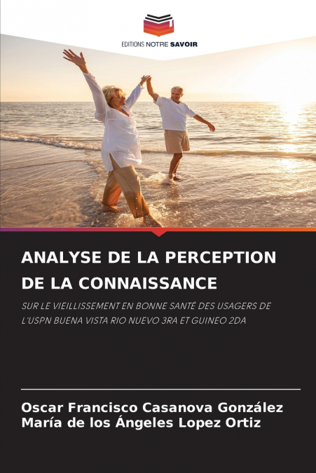 ANALYSE DE LA PERCEPTION DE LA CONNAISSANCE