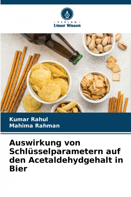 Auswirkung von Schlüsselparametern auf den Acetaldehydgehalt in Bier