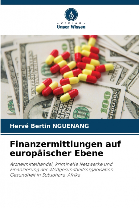 Finanzermittlungen auf europäischer Ebene