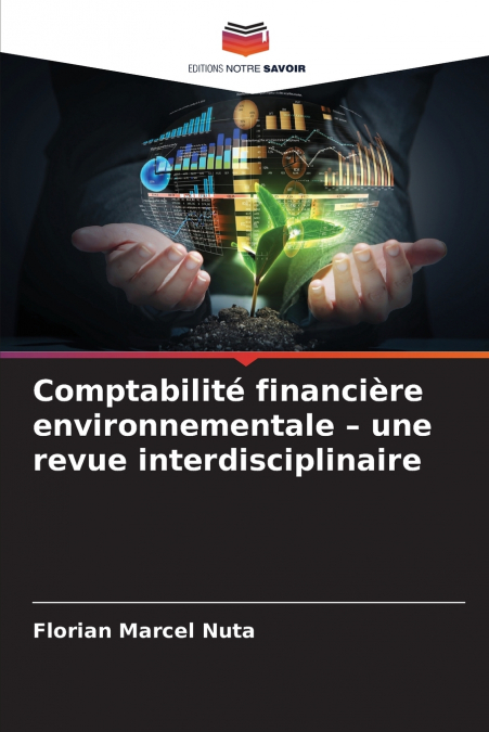 Comptabilité financière environnementale - une revue interdisciplinaire