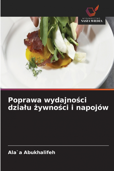 Poprawa wydajności działu żywności i napojów
