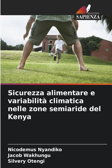 Sicurezza alimentare e variabilità climatica nelle zone semiaride del Kenya