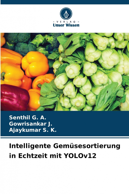 Intelligente Gemüsesortierung in Echtzeit mit YOLOv12