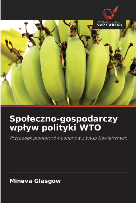 Społeczno-gospodarczy wpływ polityki WTO