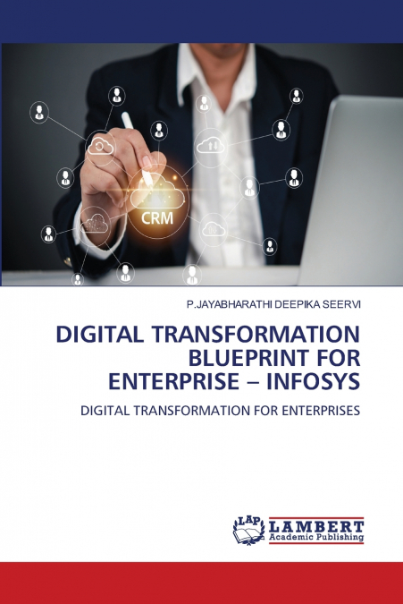 DIGITAL TRANSFORMATION BLUEPRINT FOR ENTERPRISE - INFOSYS