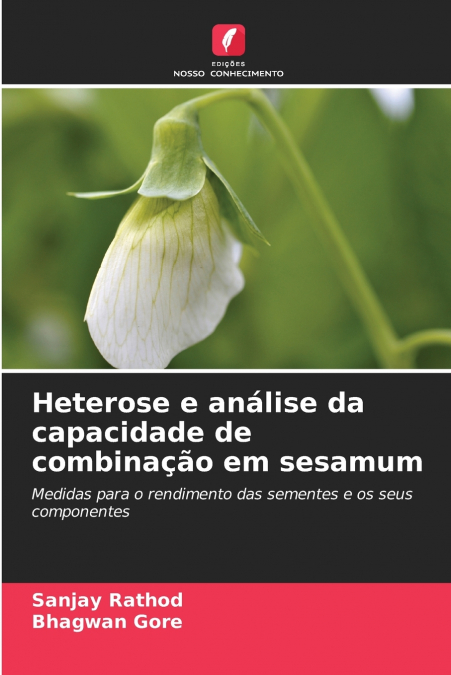 Heterose e análise da capacidade de combinação em sesamum