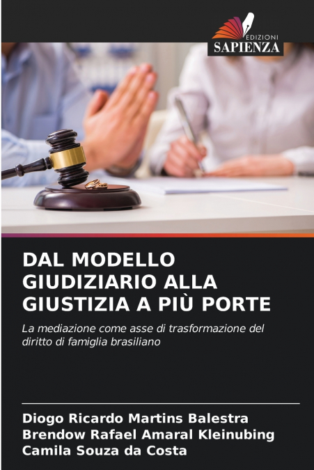 DAL MODELLO GIUDIZIARIO ALLA GIUSTIZIA A PIÙ PORTE