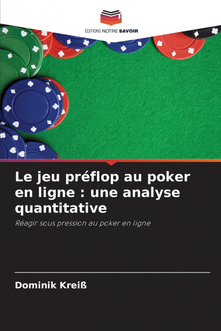Le jeu préflop au poker en ligne