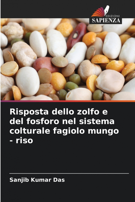 Risposta dello zolfo e del fosforo nel sistema colturale fagiolo mungo - riso