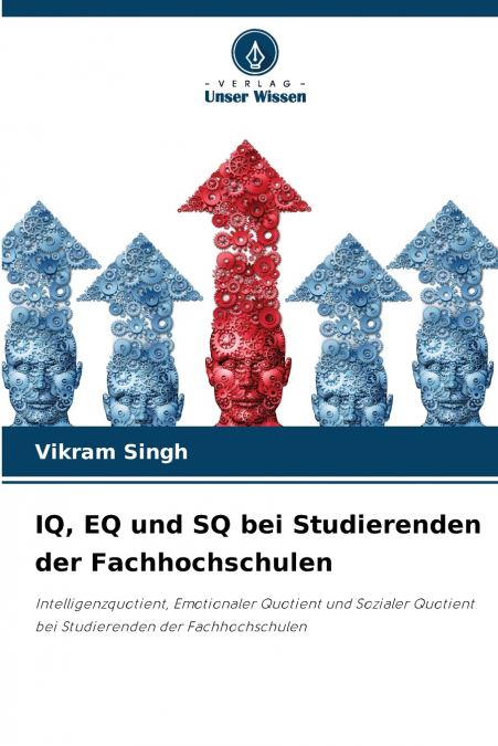 IQ, EQ und SQ bei Studierenden der Fachhochschulen