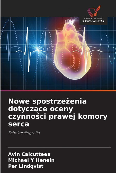 Nowe spostrzeżenia dotyczące oceny czynności prawej komory serca