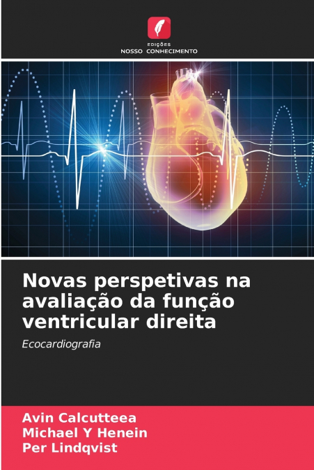 Novas perspetivas na avaliação da função ventricular direita