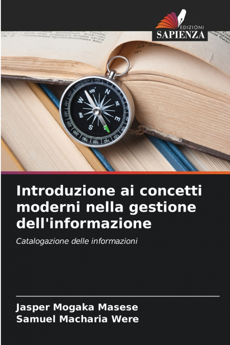 Introduzione ai concetti moderni nella gestione dell’informazione