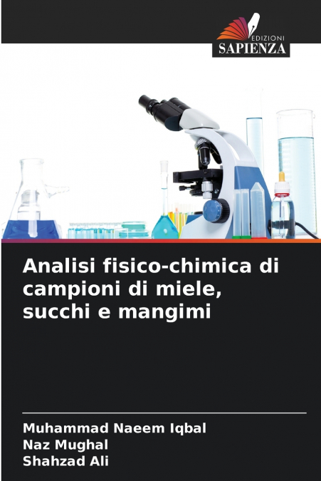 Analisi fisico-chimica di campioni di miele, succhi e mangimi