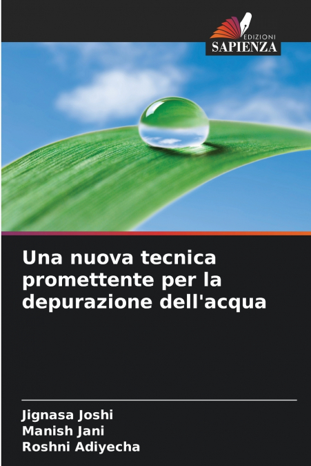 Una nuova tecnica promettente per la depurazione dell’acqua