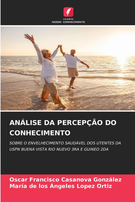ANÁLISE DA PERCEPÇÃO DO CONHECIMENTO