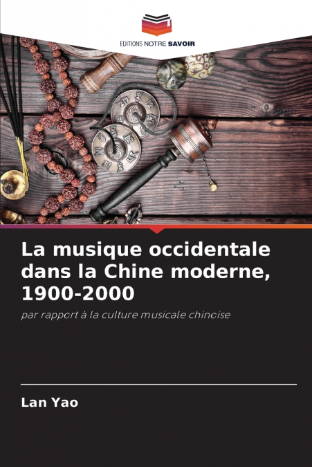La musique occidentale dans la Chine moderne, 1900-2000