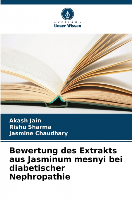 Bewertung des Extrakts aus Jasminum mesnyi bei diabetischer Nephropathie