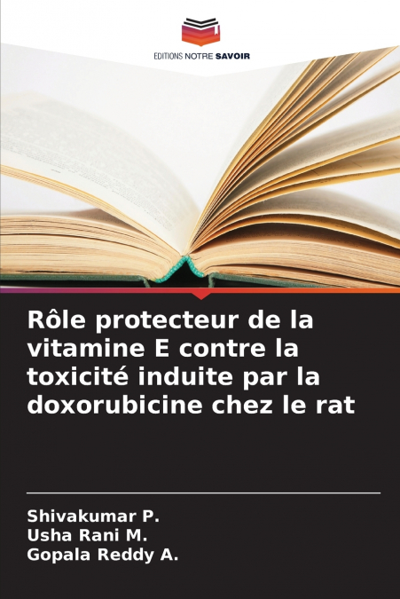Rôle protecteur de la vitamine E contre la toxicité induite par la doxorubicine chez le rat