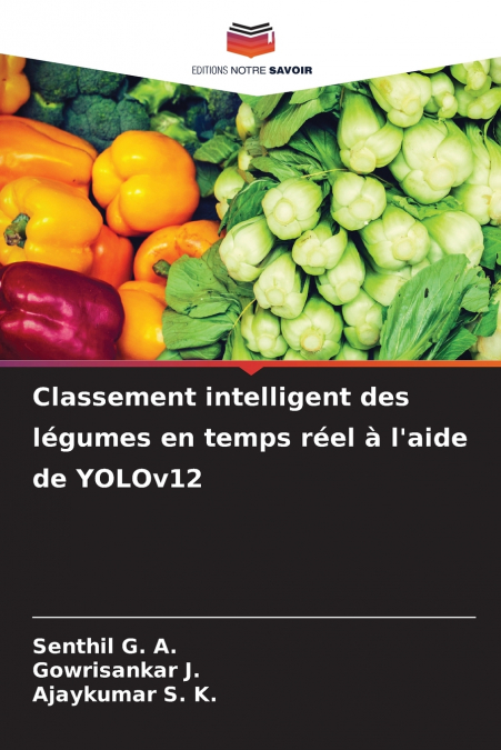 Classement intelligent des légumes en temps réel à l’aide de YOLOv12