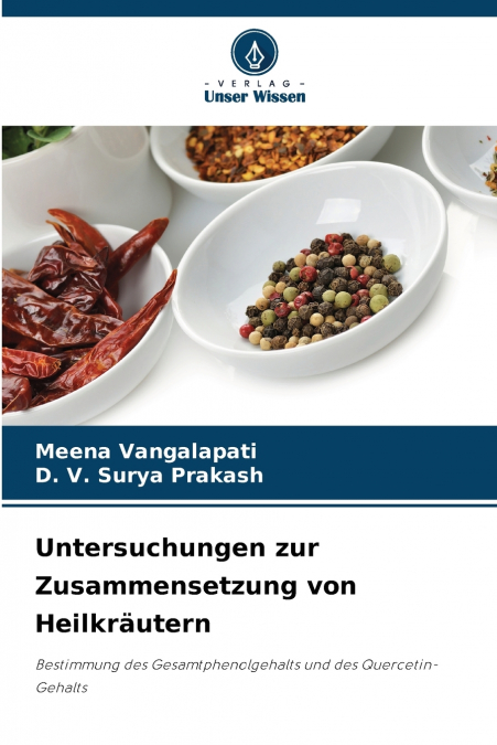 Untersuchungen zur Zusammensetzung von Heilkräutern