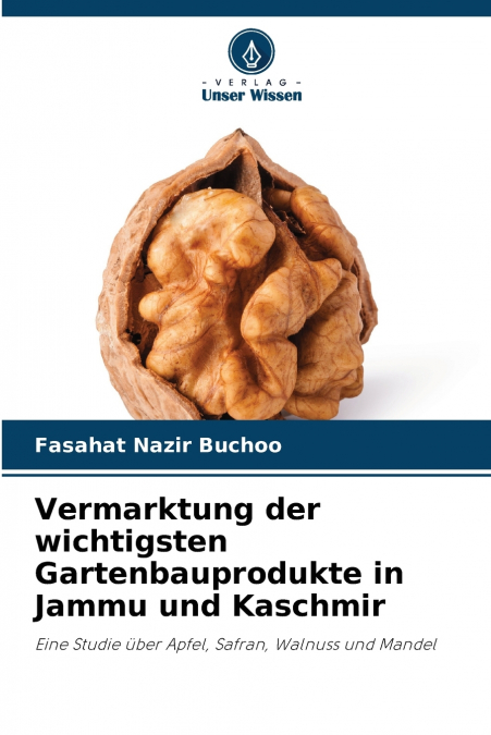 Vermarktung der wichtigsten Gartenbauprodukte in Jammu und Kaschmir