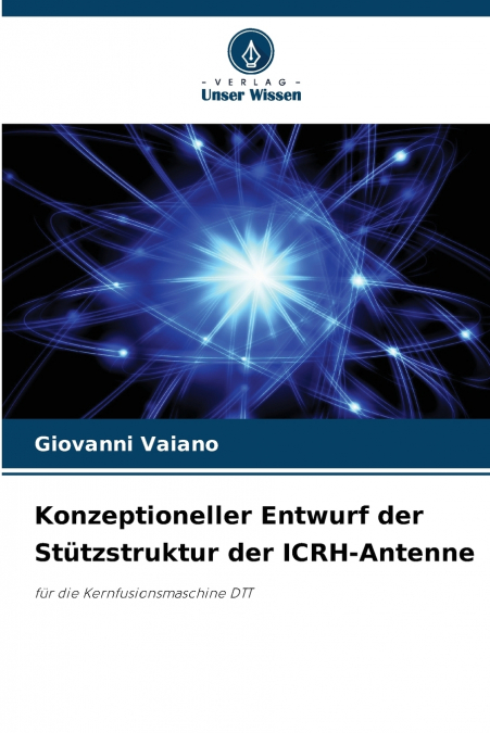 Konzeptioneller Entwurf der Stützstruktur der ICRH-Antenne