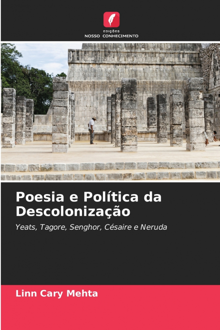 Poesia e Política da Descolonização