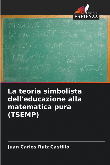 La teoria simbolista dell’educazione alla matematica pura (TSEMP)