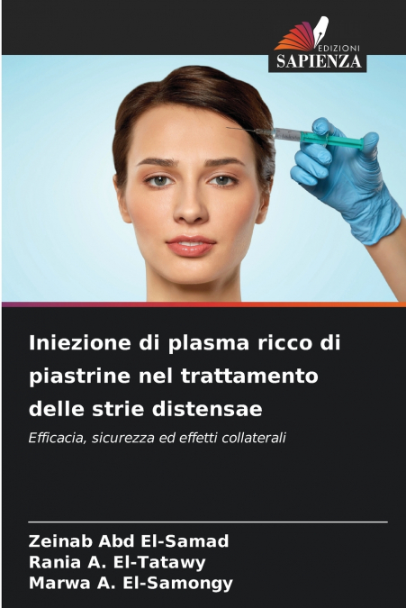 Iniezione di plasma ricco di piastrine nel trattamento delle strie distensae