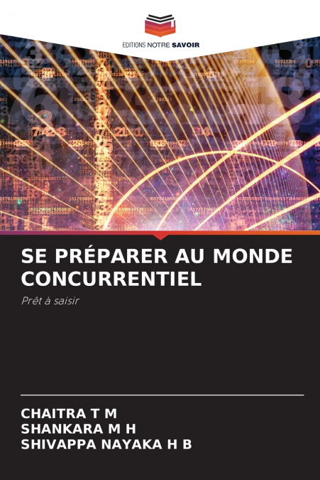 SE PRÉPARER AU MONDE CONCURRENTIEL