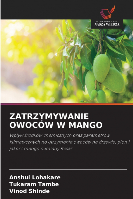 ZATRZYMYWANIE OWOCÓW W MANGO
