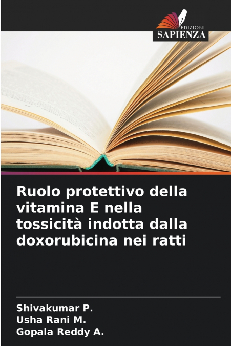 Ruolo protettivo della vitamina E nella tossicità indotta dalla doxorubicina nei ratti