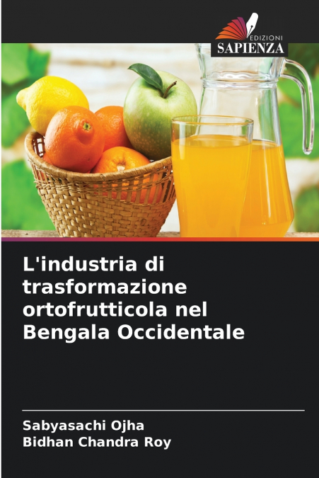 L’industria di trasformazione ortofrutticola nel Bengala Occidentale
