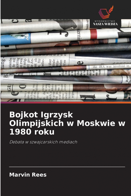 Bojkot Igrzysk Olimpijskich w Moskwie w 1980 roku