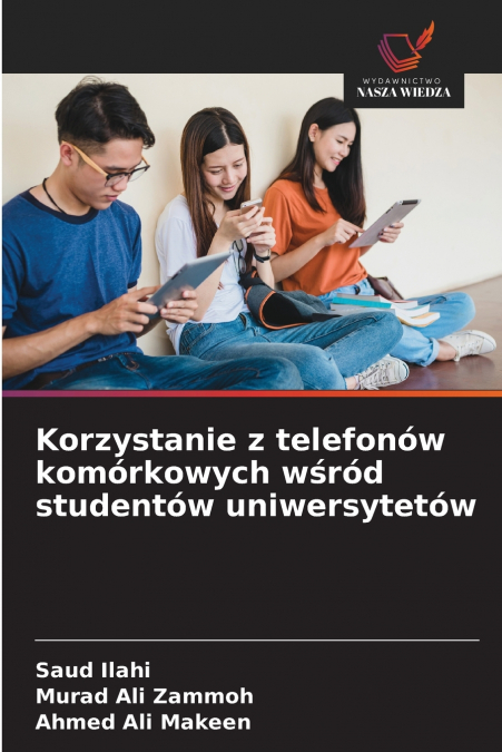 Korzystanie z telefonów komórkowych wśród studentów uniwersytetów