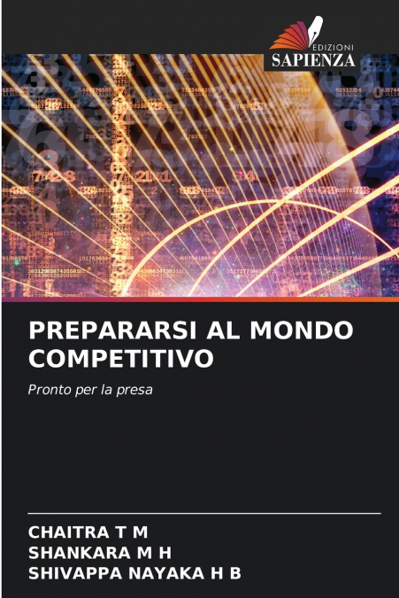 PREPARARSI AL MONDO COMPETITIVO