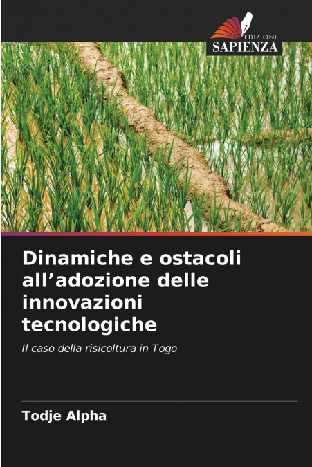 Dinamiche e ostacoli all’adozione delle innovazioni tecnologiche