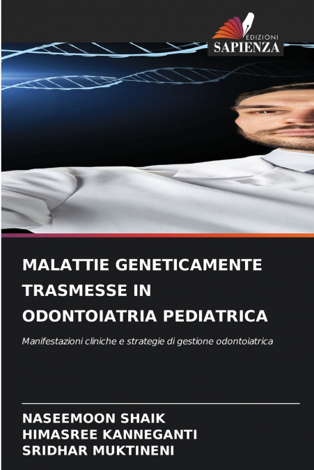 MALATTIE GENETICAMENTE TRASMESSE IN ODONTOIATRIA PEDIATRICA