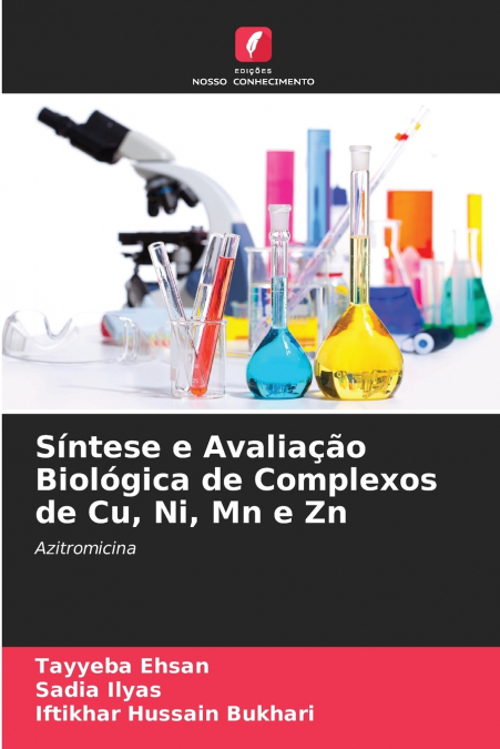 Síntese e Avaliação Biológica de Complexos de Cu, Ni, Mn e Zn