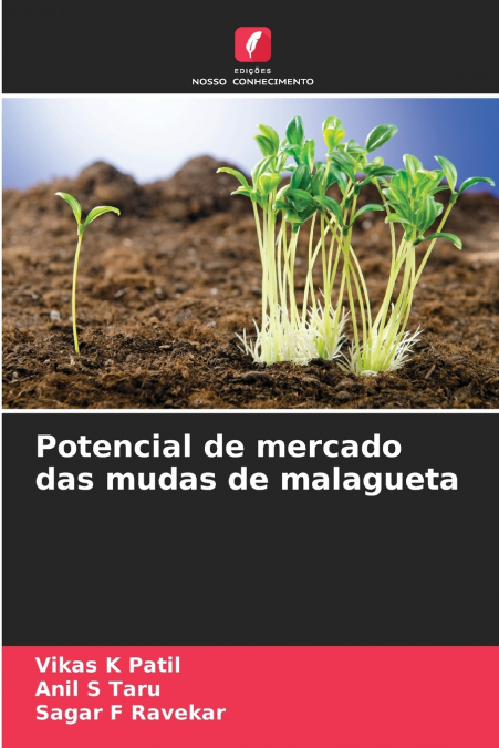 Potencial de mercado das mudas de malagueta