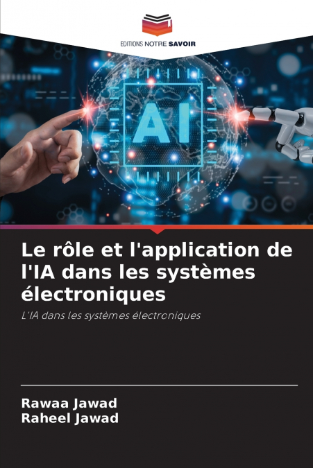 Le rôle et l’application de l’IA dans les systèmes électroniques